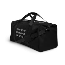 Load image into Gallery viewer, Travel Good Duffle Black