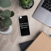 Load image into Gallery viewer, THINK GOOD iPhone Case