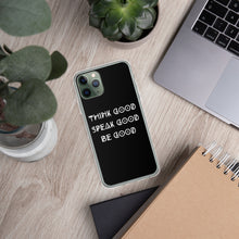 Load image into Gallery viewer, THINK GOOD iPhone Case
