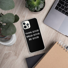Load image into Gallery viewer, THINK GOOD iPhone Case
