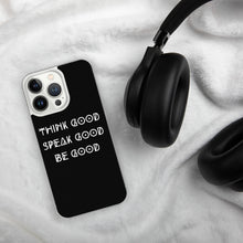 Load image into Gallery viewer, THINK GOOD iPhone Case
