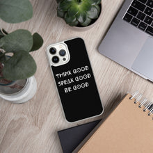 Load image into Gallery viewer, THINK GOOD iPhone Case
