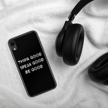 Load image into Gallery viewer, THINK GOOD iPhone Case
