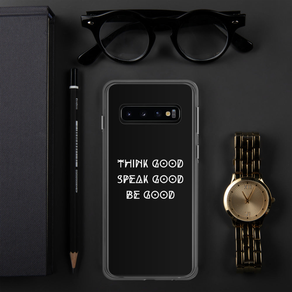 THINK GOOD Samsung Phone Case